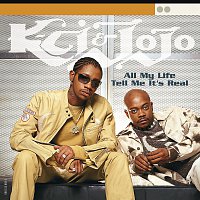 K-Ci & JoJo – All My Life/Tell Me It's Real