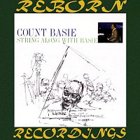 Count Basie – String Along with Basie (HD Remastered)