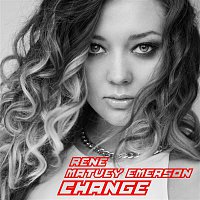 Rene – Change (with Matvey Emerson)