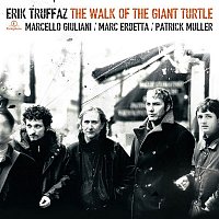 Erik Truffaz – The Walk Of The Giant Turtle (Edition Deluxe)