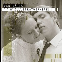 Dan Bárta, Illustratosphere – Kráska a zvířený prach LP