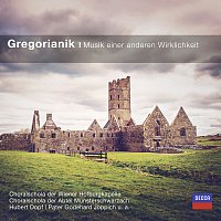 Gregorianik - Musik einer anderen Wirklichkeit