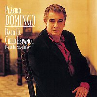 Plácido Domingo – Bajo El Cielo Espanol