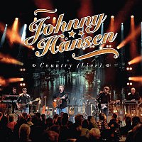 Johnny Hansen – Johnny Hansen Country (Live)