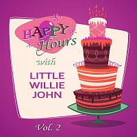 Little Willie John – Happy Hours, Vol. 2