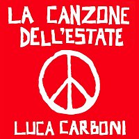 Luca Carboni – La Canzone Dell'Estate