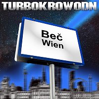 Turbokrowodn – Beč