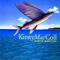 Kirsty MacColl – Tropical Brainstorm