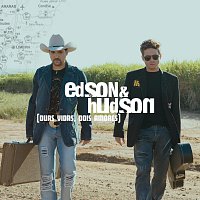 Edson & Hudson – Duas Vidas Dois Amores