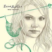 Lene Marlin – Twist The Truth