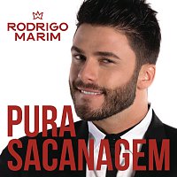 Rodrigo Marim – Pura Sacanagem
