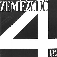 Zeměžluč – 4 EP 98-94