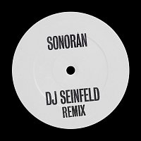 Sonoran [DJ Seinfeld Remix]