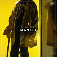 Entetainment – Mantel