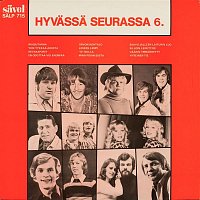 Various  Artists – Hyvassa seurassa 6