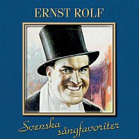 Ernst Rolf – Svenska Sangfavoriter