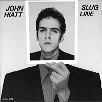 John Hiatt – Slug Line