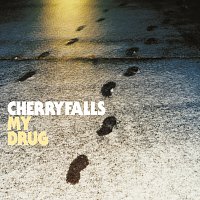 Cherryfalls – My Drug