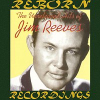 Jim Reeves – The Unreleased Hits of Jim Reeves (HD Remastered)