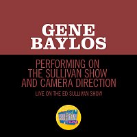 Gene Baylos – Performing On The Sullivan Show And Camera Direction [Live On The Ed Sullivan Show, September 4, 1949]