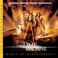 The Time Machine [Original Motion Picture Soundtrack / Deluxe Edition]