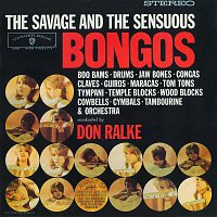 Don Ralke – The Savage And The Sensuous Bongos
