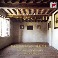 Riccardo Muti, Orchestra Filarmonica Della Scala – Verdi: Overtures & Preludes, Vol.II