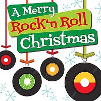 Various Artists.. – A Merry Rock'n Roll Christmas
