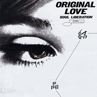 Original Love – Soul Liberation
