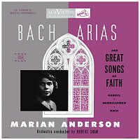 Marian Anderson Sings Bach Arias and Great Songs of Faith (2021 Remastered Version)