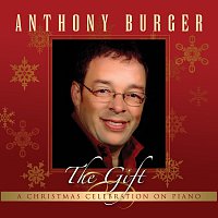 Anthony Burger – The Gift