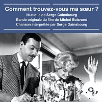 Serge Gainsbourg, Michel Colombier – Comment trouvez-vous ma soeur ? [Bande originale du film]