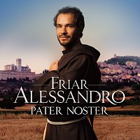 Friar Alessandro – Pater Noster