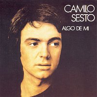 Camilo Sesto – Algo De Mi