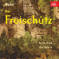 Carl Maria von Weber, Meinhard von Zallinger – Weber: Čarostřelec - árie z opery
