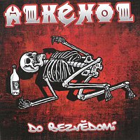 Alkehol – Do bezvědomí MP3