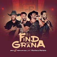 Davi e Fernando, Munhoz & Mariano – Find Sem Grana