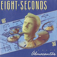 Eight Seconds – Almacantar