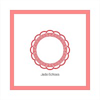 Přední strana obalu CD Jade Echoes