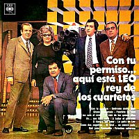 Cuarteto Leo – Con Tu Permiso... Aquí Está Leo, Rey de los Cuartetos