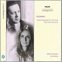 Arthur Grumiaux, Academy of St Martin in the Fields, Iona Brown – Telemann: Twelve Fantasias for Violin Solo; Five Violin Concertos