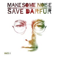 Various Artists.. – Make Some Noise: The Amnesty International Campaign To Save Darfur
