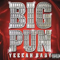 Big Pun – Yeah Baby