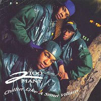 2 Too Many – Chillin' Like a Smut Villain (Expanded)