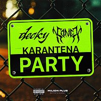 Konex, Decky – KARANTENA PARTY