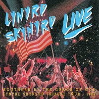 Lynyrd Skynyrd – Southern By The Grace Of God: Lynyrd Skynyrd Tribute Tour  1987 [Live]