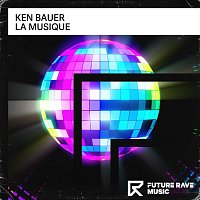 Ken Bauer – La Musique