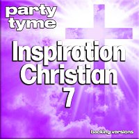 Přední strana obalu CD Inspirational Christian 7 - Party Tyme [Backing Versions]