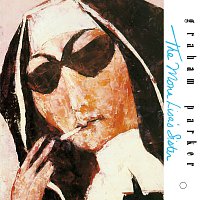 Graham Parker – The Mona Lisa's Sister [2016 Expanded Edition]