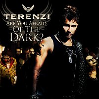 Terenzi – Are You Afraid Of The Dark?
